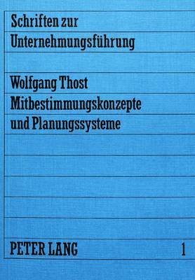 bokomslag Mitbestimmungskonzepte Und Planungssysteme