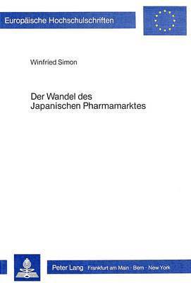 Der Wandel Des Japanischen Pharmamarktes 1