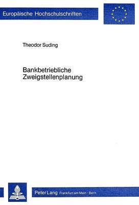 Bankbetriebliche Zweigstellenplanung 1