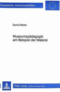 bokomslag Museumspaedagogik Am Beispiel Der Malerei