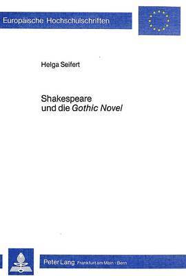 bokomslag Shakespeare Und Die Gothic Novel