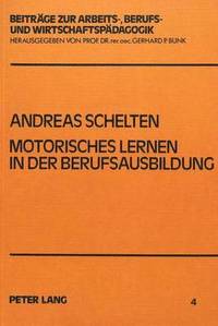 bokomslag Motorisches Lernen in Der Berufsausbildung