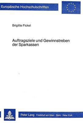 bokomslag Auftragsziele Und Gewinnstreben Der Sparkassen