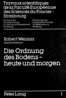 Die Ordnung Des Bodens - Heute Und Morgen 1