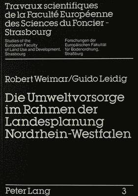 Die Umweltvorsorge Im Rahmen Der Landesplanung Nordrhein-Westfalen 1