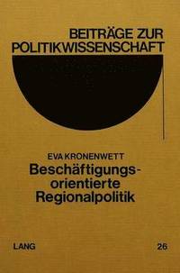 bokomslag Beschaeftigungsorientierte Regionalpolitik