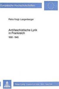 bokomslag Antifaschistische Lyrik in Frankreich