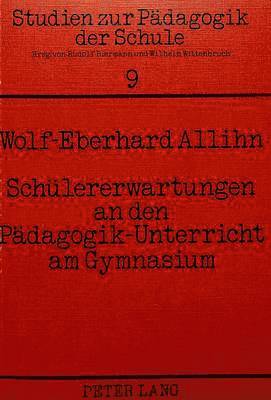 bokomslag Schueler-Erwartungen an Den Paedagogik-Unterricht Am Gymnasium