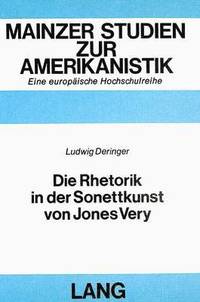 bokomslag Die Rhetorik in Der Sonettkunst Von Jones Very