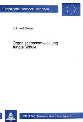 Organisationsentwicklung Fuer Die Schule 1