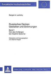 bokomslag Russisches Denken- Gestalten Und Stroemungen (Uebersetzt Und Herausgegeben Von Dietrich Kegler)