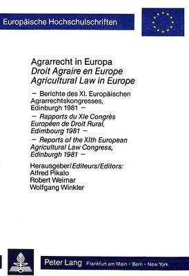 Agrarrecht in Europa- Droit Agraire En Europe- Agrocultural Law in Europe 1