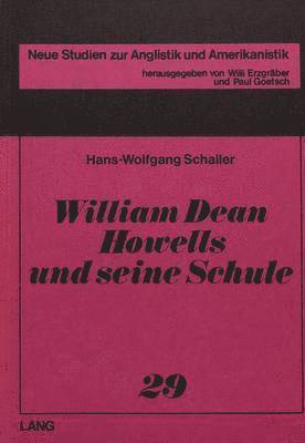 bokomslag William Dean Howells Und Seine Schule