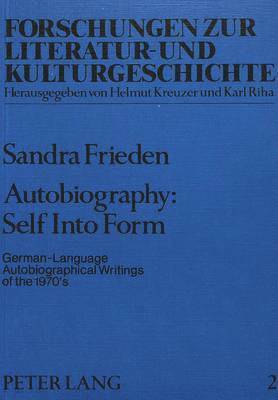 Sandra G. Frieden, Doris Rosenstein - Autobiography - Self into Form, Häftad