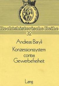 bokomslag Konzessionssystem Contra Gewerbefreiheit