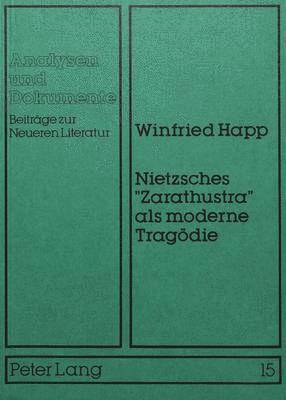 Nietzsches Zarathustra ALS Moderne Tragoedie 1