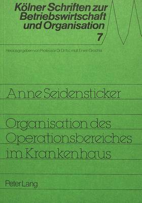 bokomslag Organisation Des Operationsbereiches Im Krankenhaus