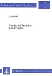 bokomslag Studien Zur Rezeption Des Art Social