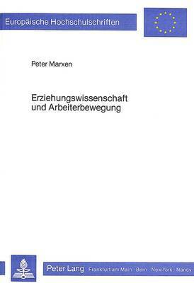 bokomslag Erziehungswissenschaft Und Arbeiterbewegung