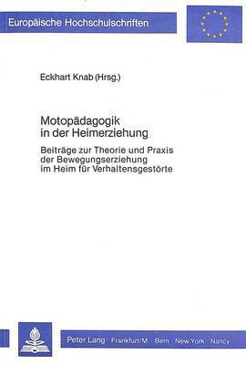 bokomslag Motopaedagogik in Der Heimerziehung