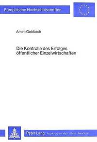 bokomslag Die Kontrolle Des Erfolges Oeffentlicher Einzelwirtschaften