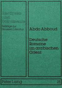 bokomslag Deutsche Romane Im Arabischen Orient