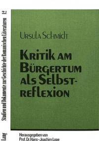 bokomslag Kritik Am Buergertum ALS Selbstreflexion