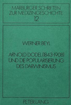 bokomslag Arnold Dodel (1843-1908) Und Die Popularisierung Des Darwinismus