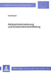 bokomslag Aktienemissionsplanung Und Emissionskurswertbildung