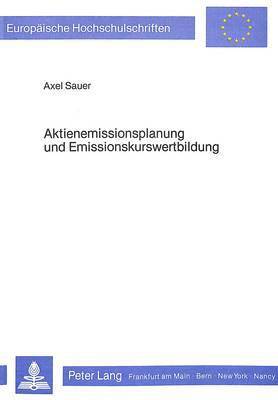 bokomslag Aktienemissionsplanung Und Emissionskurswertbildung