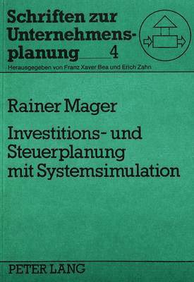 bokomslag Investitions- Und Steuerplanung Mit Systemsimulation
