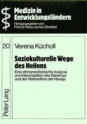 Soziokulturelle Wege Des Heilens 1