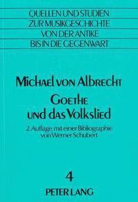 bokomslag Goethe Und Das Volkslied
