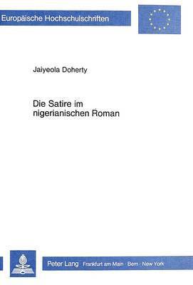 Die Satire Im Nigerianischen Roman 1