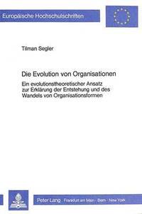 bokomslag Die Evolution Von Organisationen