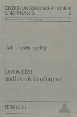 bokomslag Lernwelten Und Instruktionsformen