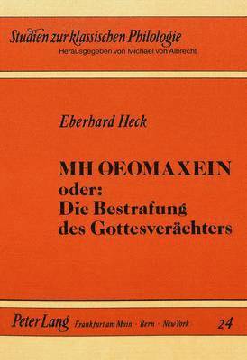 bokomslag Mh Oeomaxein Oder: Die Bestrafung Des Gottesveraechters