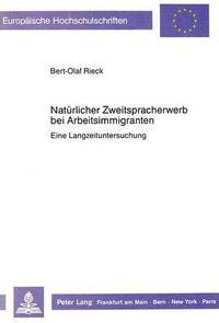 bokomslag Natuerlicher Zweitspracherwerb Bei Arbeitsimmigranten