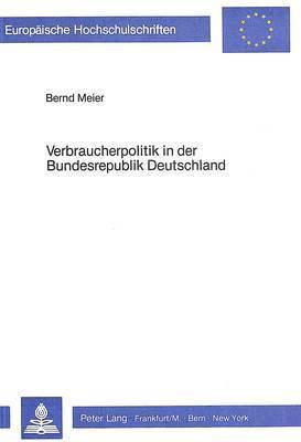 bokomslag Verbraucherpolitik in Der Bundesrepublik Deutschland