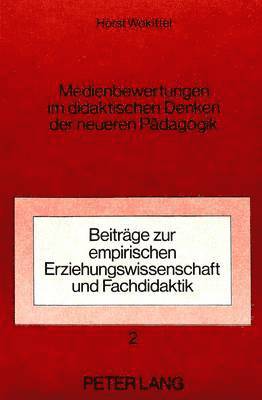 bokomslag Medienbewertungen Im Didaktischen Denken Der Neueren Paedagogik