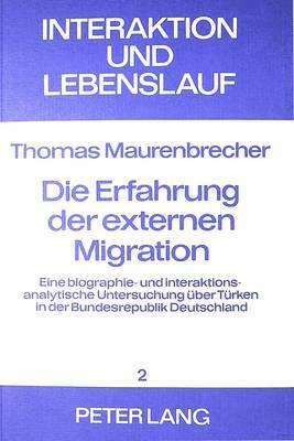 bokomslag Die Erfahrung Der Externen Migration