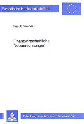 bokomslag Finanzwirtschaftliche Nebenrechnungen