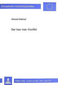bokomslag Der Iran-Irak-Konflikt
