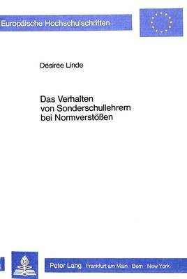 Das Verhalten Von Sonderschullehrern Bei Normverstoessen 1