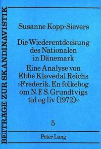 bokomslag Die Wiederentdeckung Des Nationalen in Daenemark.