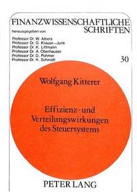 bokomslag Effizienz- Und Verteilungswirkungen Des Steuersystems