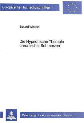 Die Hypnotische Therapie Chronischer Schmerzen 1