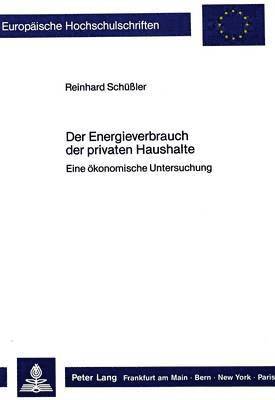 bokomslag Der Energieverbrauch Der Privaten Haushalte