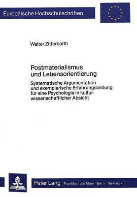 Postmaterialismus Und Lebensorientierung 1