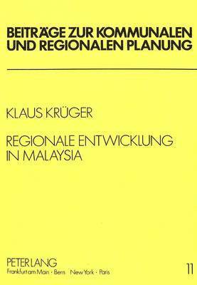 bokomslag Regionale Entwicklung in Malaysia
